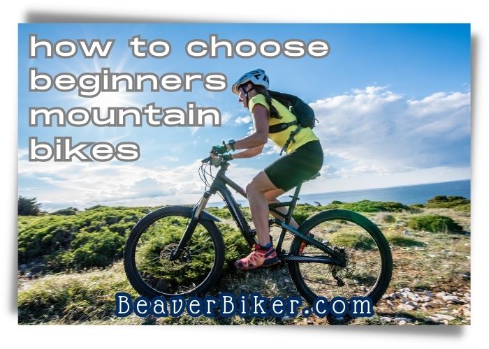How to choose beginners best mountain bikes with girl